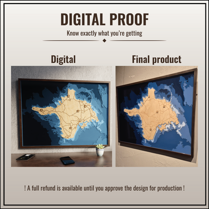 You get a digital proof for your map showing exactly what it looks like, no guesswork. A full refund is available if you choose to cancel before production.
